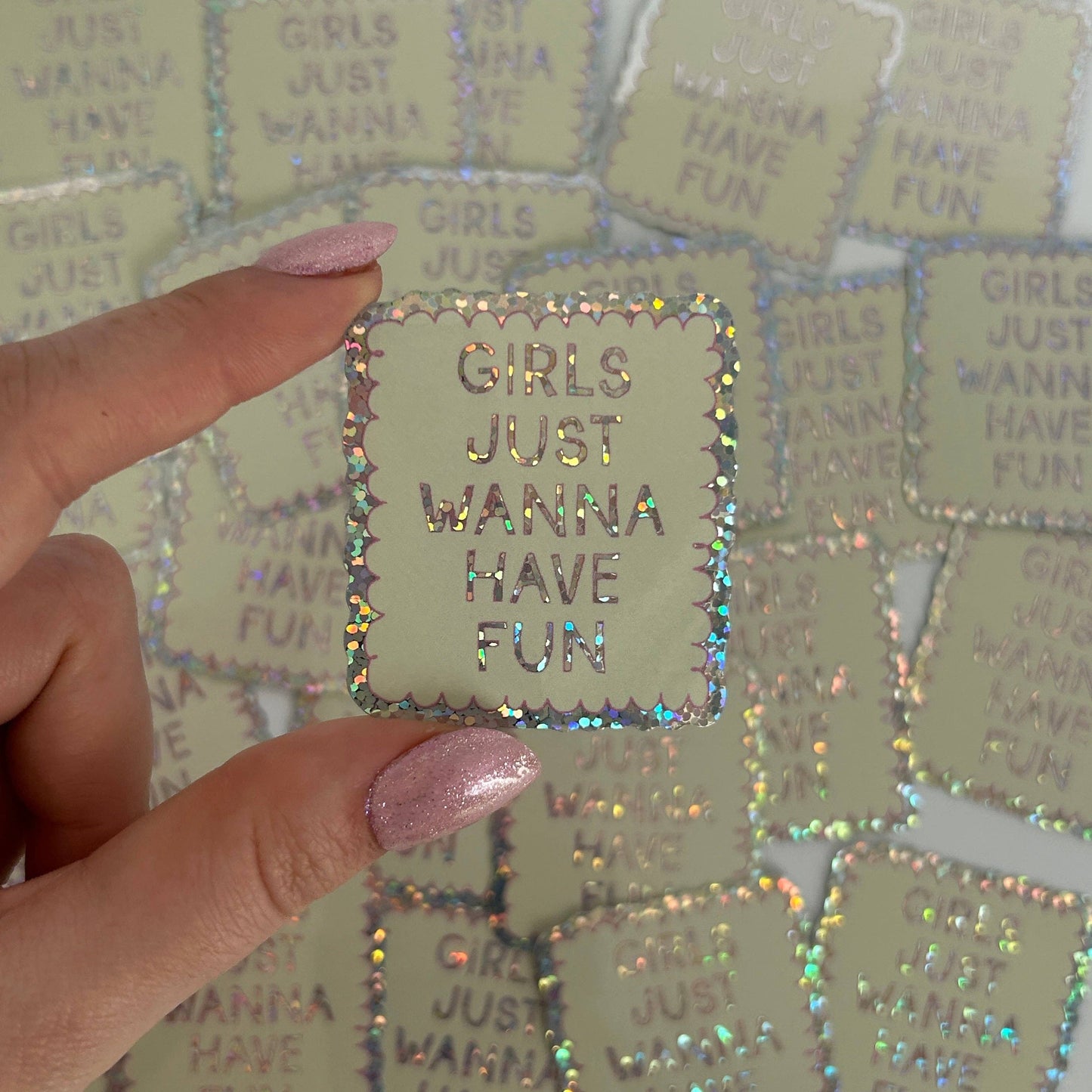 NanyCraftShop Girls Just Wanna Have Fun Sticker