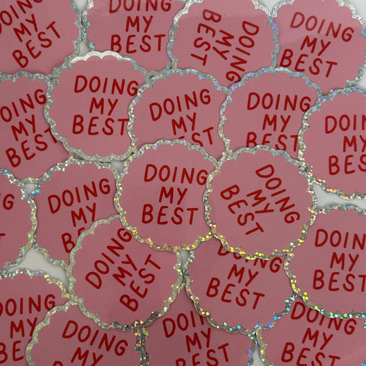 Nany Craft Shop - Doing My Best Sticker