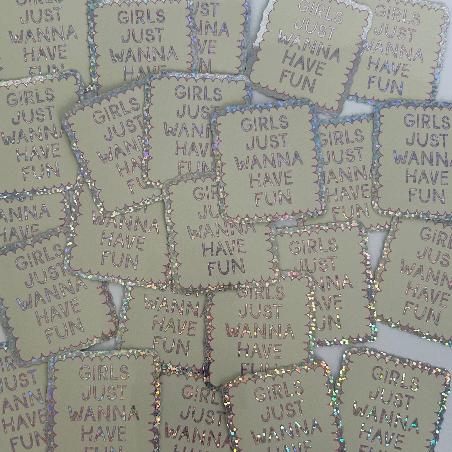NanyCraftShop Girls Just Wanna Have Fun Sticker