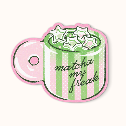 Coming Soon: Reverie Realm - Matcha my freak | Vinyl Waterproof Sticker